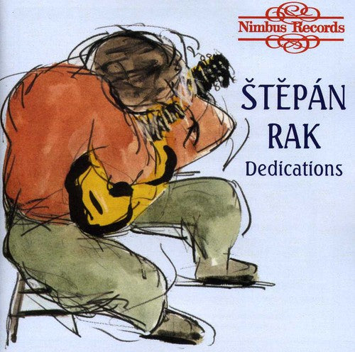 Stepan Rak - Dedications