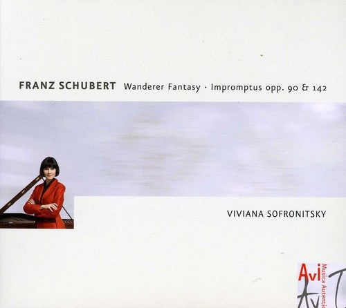 Schubert/ Sofronitsky - Wanderer Fantasy / Impromptus Opp. 90 & 142