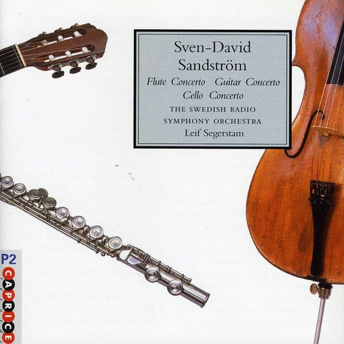Sandstrom/ Swedish Radio Sym Orch/ Segerstam - Concertos