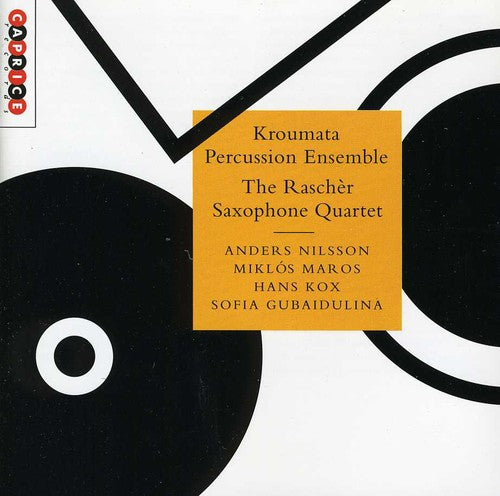 Nilsson/ Gubaidulina/ Maros/ Kox - Kroumata & Rascher
