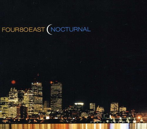 Four 80 East - Nocturnal