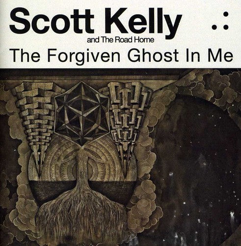 Scott Kelly & the Road Home - The Forgiven Ghost In Me