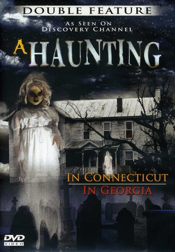 Haunting in Connecticut / Haunting in Georgia