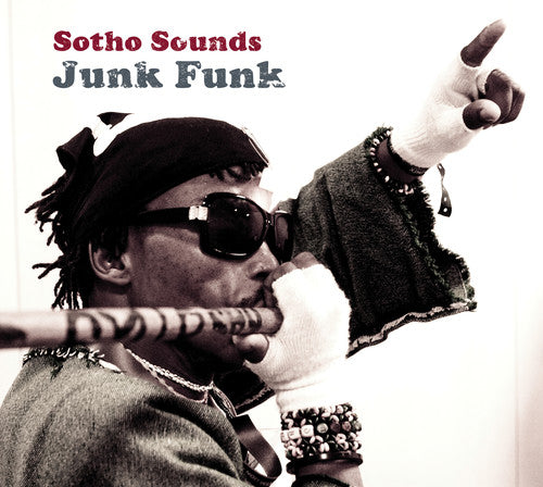 Sotho Sounds - Junk Funk