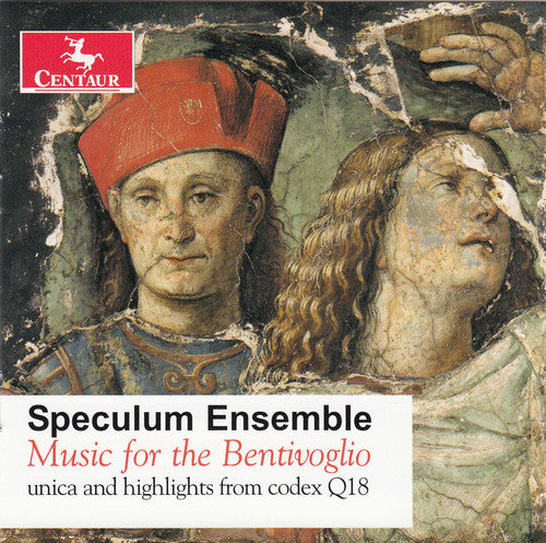 Di Cecco/ Speculum Ensemble/ Gentillini - Music for Bentivoglio