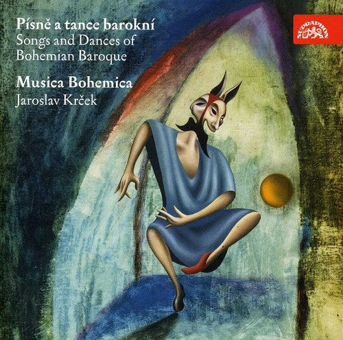Musica Bohemica/ Krcek - Songs & Dances of Bohemian Baroque