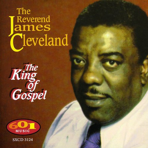Rev. James Cleveland - King of Gospel