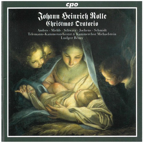 Rolle/ Anders/ Schwarz/ Jochers/ Remy - Christmas Oratorio