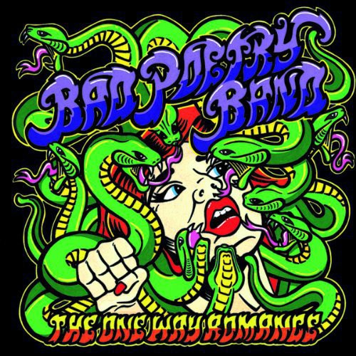 Bad Poetry Band - One Way Romance