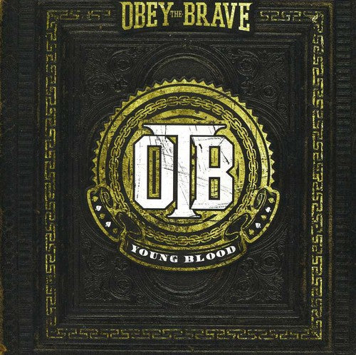 Obey the Brave - Young Blood