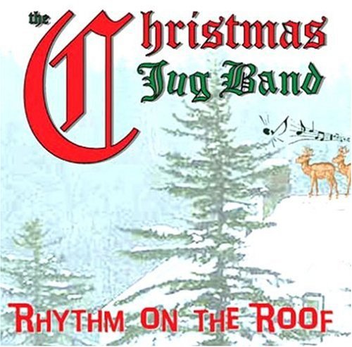 Christmas Jug Band - Rhythm on the Roof