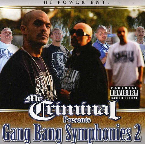 Criminal - Gang Bang Symphonies, Part 2