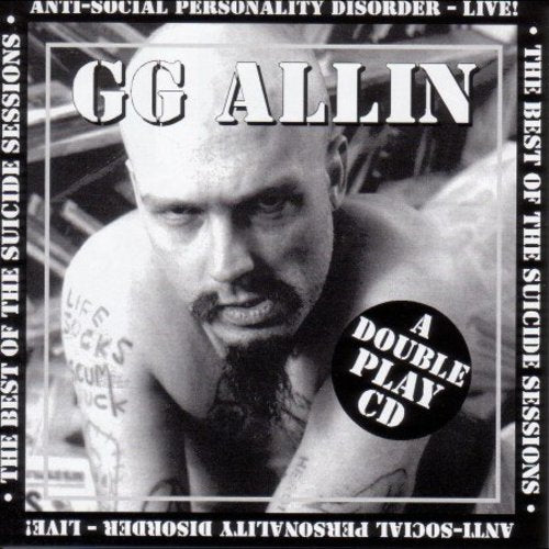 Allin - Suicide Sessions / Anti-Social
