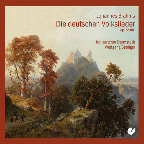 Brahms/ Seeliger/ Darmstadt Concert Choir - German Folk Songs