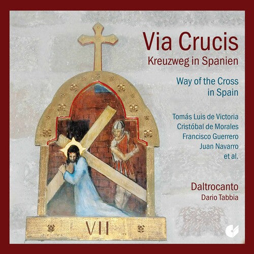 Romero/ Dantcheva/ Carmignani/ Ferrarini - Way of the Cross in Spain
