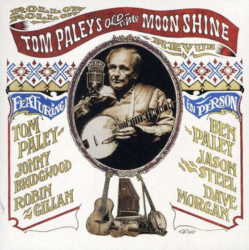 Tom Paley's Old Time Moonshine Revue - Roll on Roll on