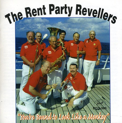 Tex Wyndham Rent Party Revelers - You're Bound to Look Like a Monkey