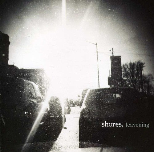 Shores - Leavening