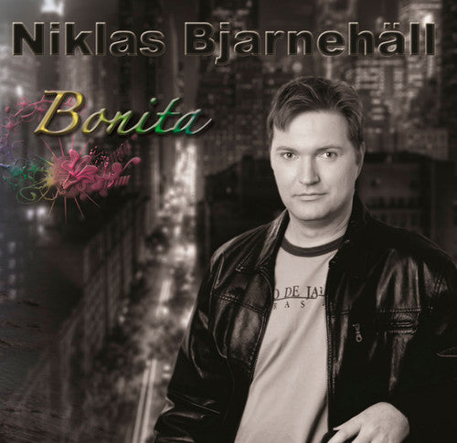 Niklas Bjarnehall - Bonita