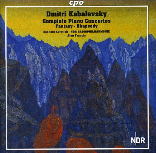 Kabalevsky/ Ndr Radiophilharmonie/ Francis - Complete Piano Concertos