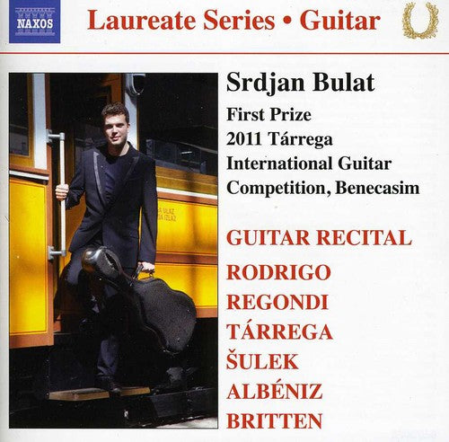 Rodrigo/ Bulat - Srdjan Bulat: Guitar Laureate Series