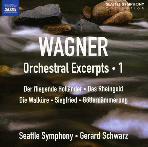 Wagner/ Seattle Sym/ Schwarz - Orchestral Excerpts 1