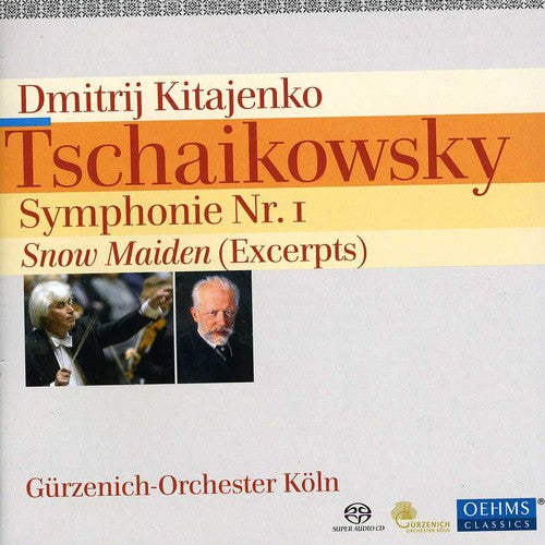 Tschaikovsky/ Guerzenich-Orch Koln/ Kitajenko - Symphony No. 1: Snow Maiden