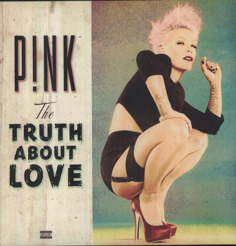 Pink - The Truth About Love