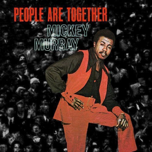 Mickey Murray - People Are Together