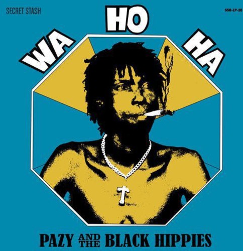 Pazy the Black Hippies - Wa Ho Ha