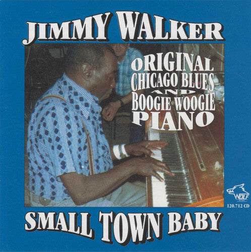 Jimmy Walker - Small Town Baby