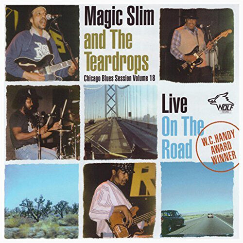 Magic Slim & Teardrops - Vol. 1-Chicago Blues Session
