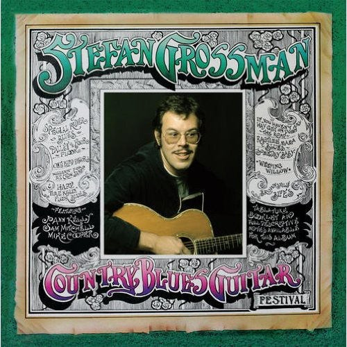 Stefan Grossman - Country Blues Guitar Festival