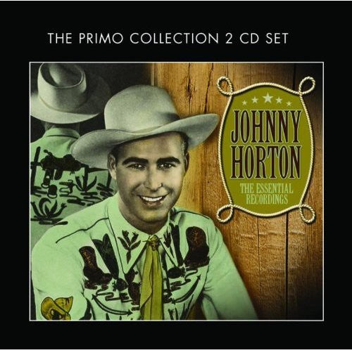 Johnny Horton - Essential Recordings