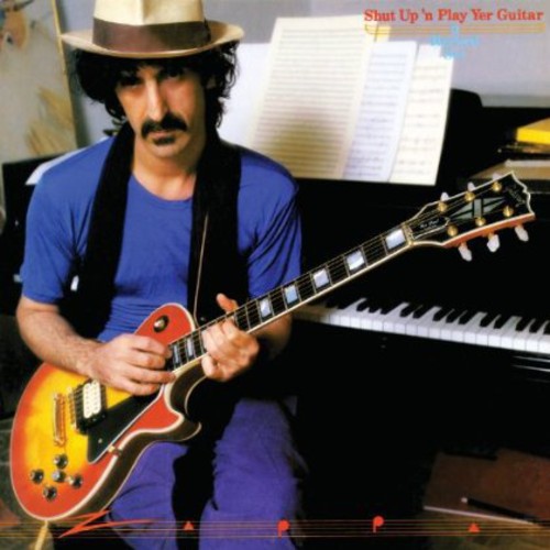 Frank Zappa - Shut Up Play Yer Guitar