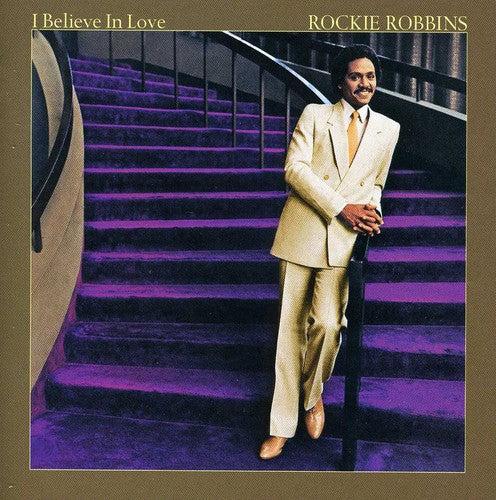 Rockie Robbins - I Believe in Love