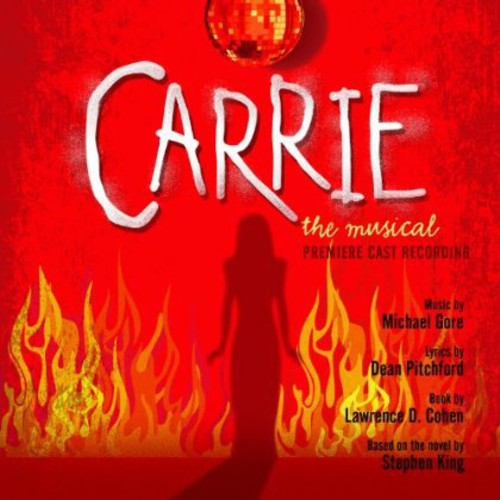 Premiere Cast - Carrie: The Musical