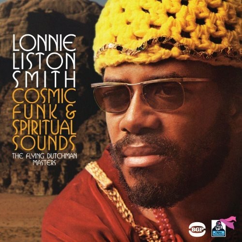 Lonnie Smith Liston - Cosmic Funk & Spiritual Sounds