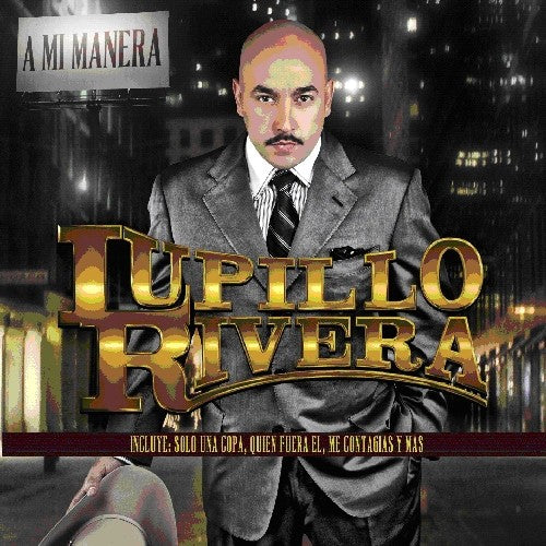Lupillo Rivera - A Mi Manera