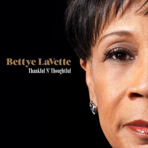 Bettye Lavette - Thankful N Thoughtful