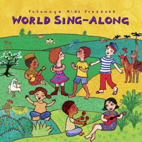 Putumayo Kids Presents World Sing Along/ Various - Putumayo Kids Presents World Sing Along