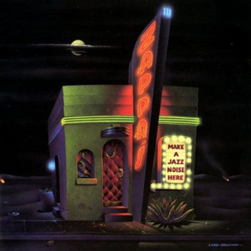 Frank Zappa - Make a Jazz Noise Here