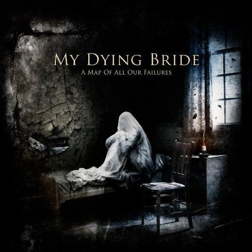 My Dying Bride - Map Of All Our Failures