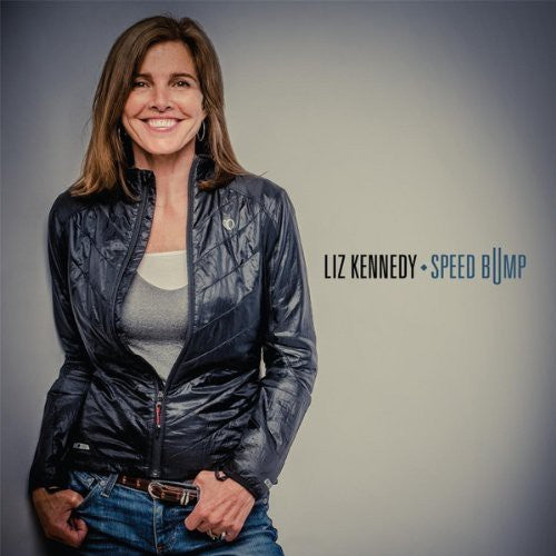 Liz Kennedy - Speed Bump