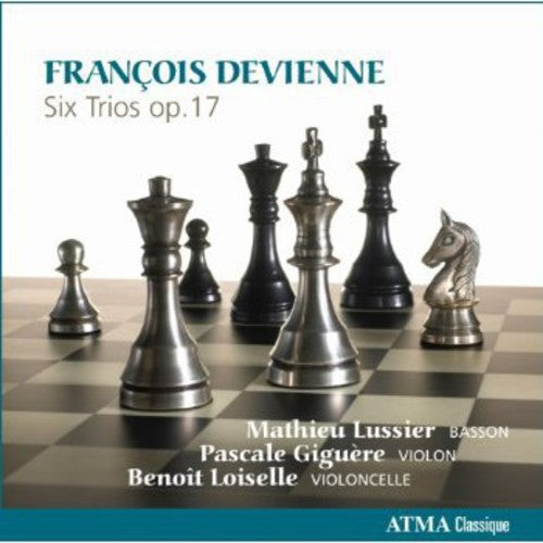 Devienne/ Lussier/ Giguere/ Loiselle - Six Trios Op 17