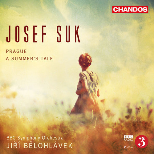 Suk/ BBC Sym Orch/ Belohlavek - Prague Summer's Tale