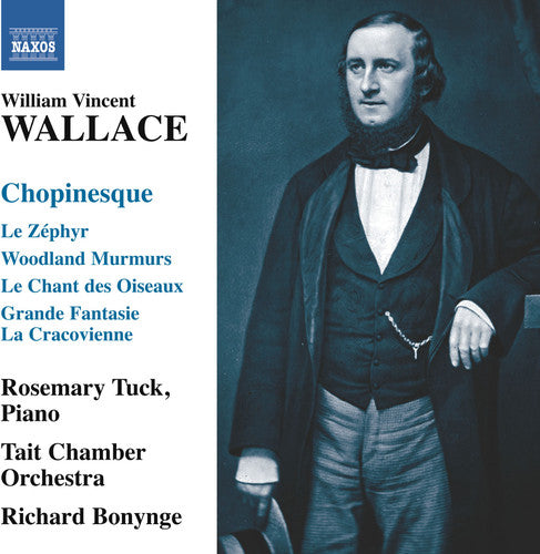 Wallace/ Tuck/ Tait Chamber Orch/ Bonynge - Chopinesque