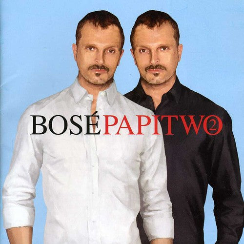 Miguel Bose - Papitwo