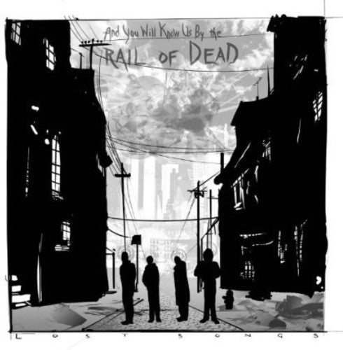 You Will Know Us by the Trail of Dead - Lost Songs