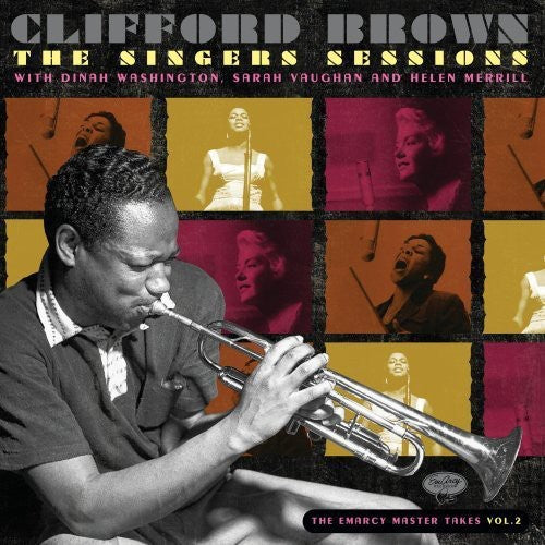 Clifford Brown - The Singers Sessions With Dinah Washington, Sarah Vaughan and Helen Me